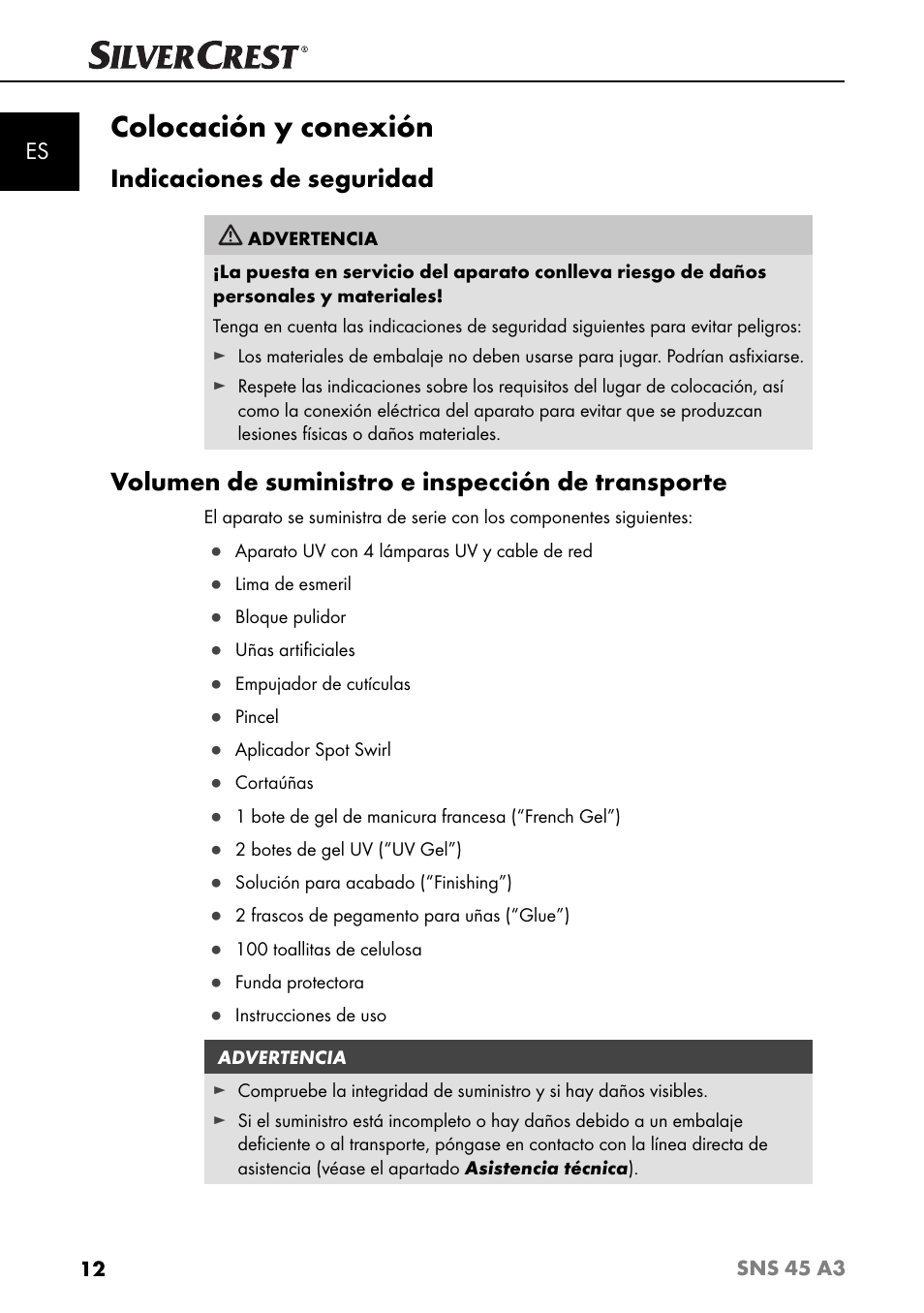 Colocación y conexión, Indicaciones de seguridad, Volumen de suministro e inspección de transporte | Silvercrest SNS 45 A3 User Manual | Page 15 / 163