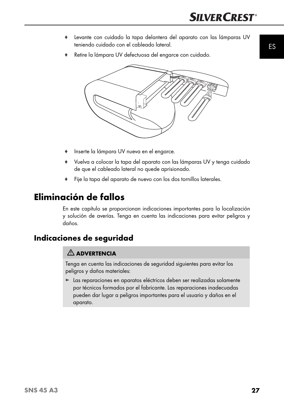 Eliminación de fallos, Indicaciones de seguridad | Silvercrest SNS 45 A3 User Manual | Page 30 / 163