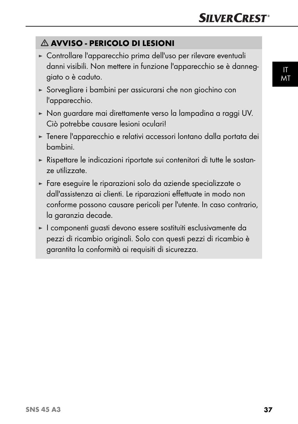 Avviso - pericolo di lesioni | Silvercrest SNS 45 A3 User Manual | Page 40 / 163