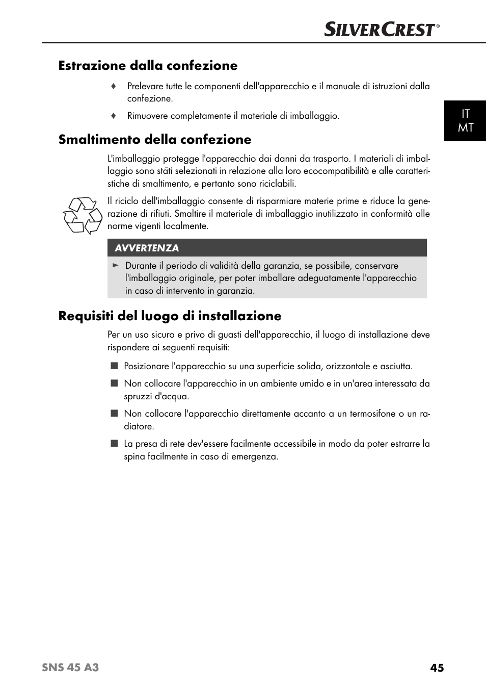 Estrazione dalla confezione, Smaltimento della confezione, Requisiti del luogo di installazione | It mt | Silvercrest SNS 45 A3 User Manual | Page 48 / 163