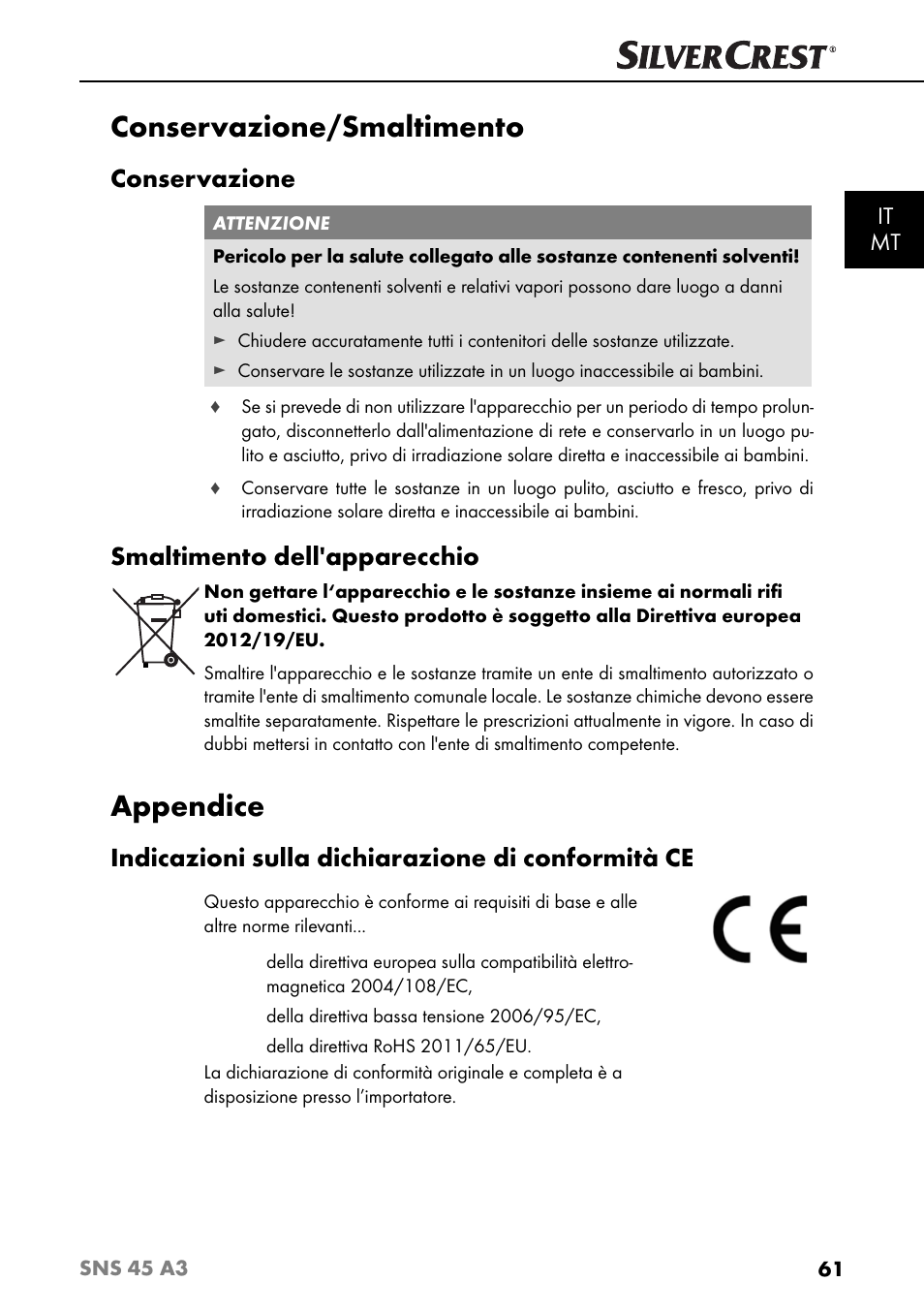 Conservazione/smaltimento, Appendice, Conservazione | Smaltimento dell'apparecchio, Indicazioni sulla dichiarazione di conformità ce, It mt | Silvercrest SNS 45 A3 User Manual | Page 64 / 163