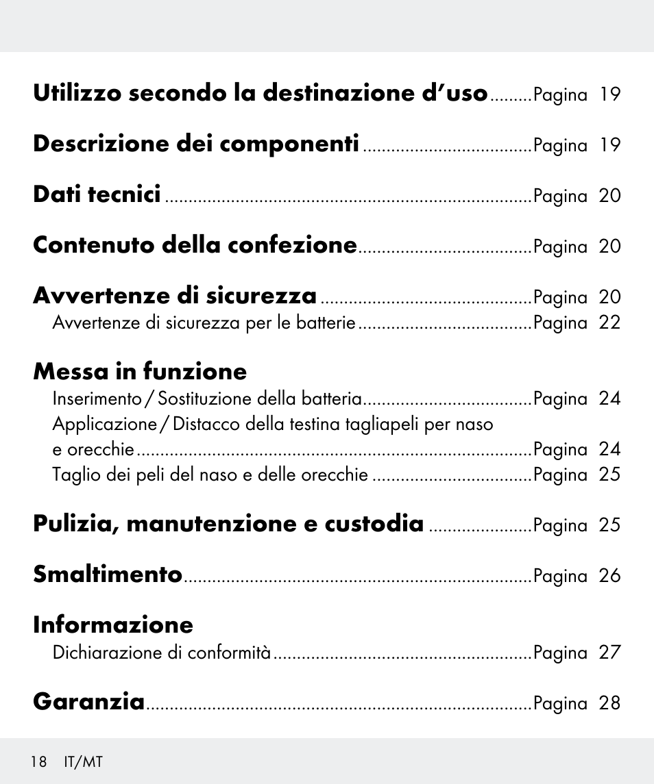 Utilizzo secondo la destinazione d’uso, Descrizione dei componenti, Dati tecnici | Contenuto della confezione, Avvertenze di sicurezza, Messa in funzione, Pulizia, manutenzione e custodia, Smaltimento, Informazione, Garanzia | Silvercrest Z31437 User Manual | Page 18 / 65