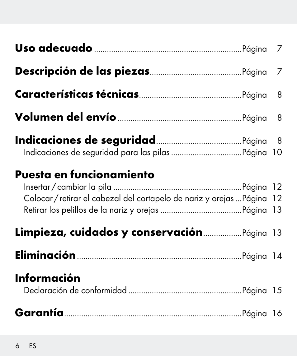 Uso adecuado, Descripción de las piezas, Características técnicas | Volumen del envío, Indicaciones de seguridad, Puesta en funcionamiento, Limpieza, cuidados y conservación, Eliminación, Información, Garantía | Silvercrest Z31437 User Manual | Page 6 / 65