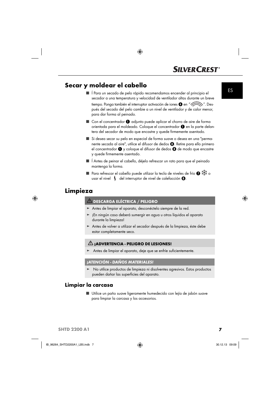 Secar y moldear el cabello, Limpieza, Limpiar la carcasa | Silvercrest SHTD 2200 A1 User Manual | Page 10 / 54