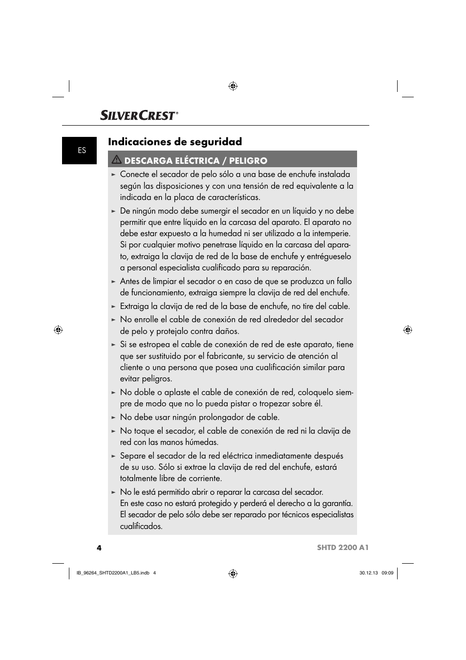 Indicaciones de seguridad, Descarga eléctrica / peligro, No debe usar ningún prolongador de cable | Silvercrest SHTD 2200 A1 User Manual | Page 7 / 54