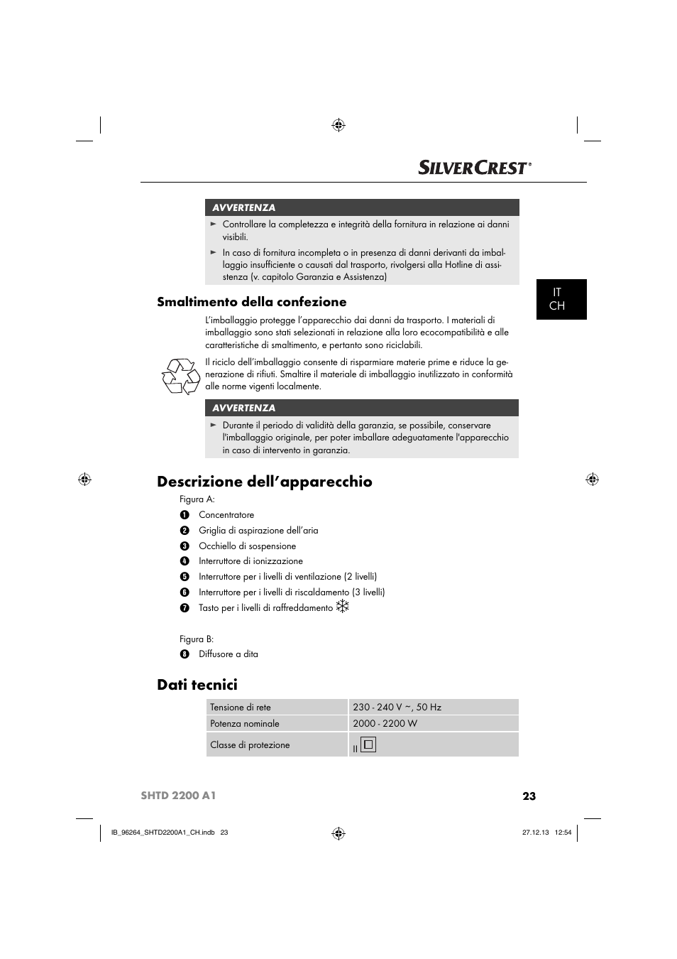 Descrizione dell’apparecchio, Dati tecnici, Smaltimento della confezione | It ch | Silvercrest SHTD 2200 A1 User Manual | Page 26 / 43