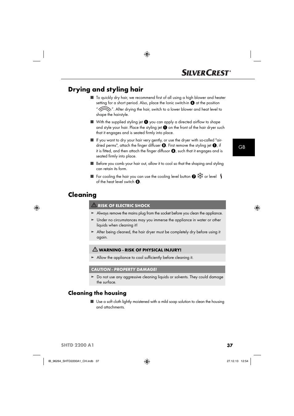Drying and styling hair, Cleaning, Cleaning the housing | Silvercrest SHTD 2200 A1 User Manual | Page 40 / 43