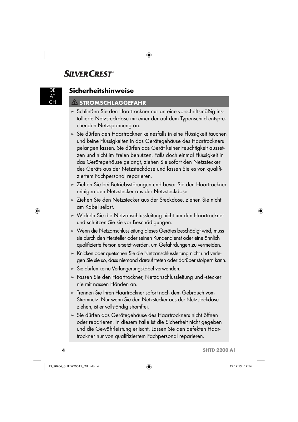 Sicherheitshinweise, Stromschlaggefahr, Sie dürfen keine verlängerungskabel verwenden | Silvercrest SHTD 2200 A1 User Manual | Page 7 / 43
