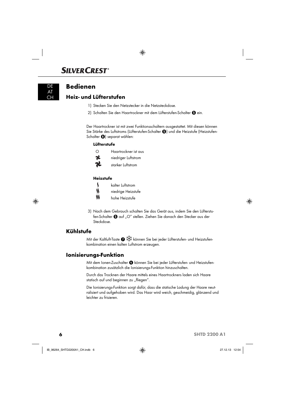 Bedienen, Heiz- und lüfterstufen, Kühlstufe | Ionisierungs-funktion, De at ch | Silvercrest SHTD 2200 A1 User Manual | Page 9 / 43