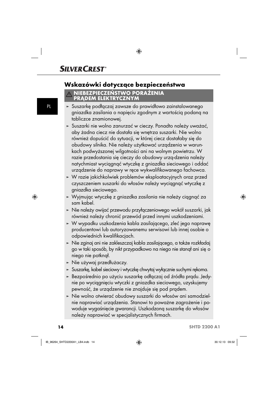 Wskazówki dotyczące bezpieczeństwa, Niebezpieczeństwo porażenia prądem elektrycznym, Nie używaj przedłużaczy | Silvercrest SHTD 2200 A1 User Manual | Page 17 / 74