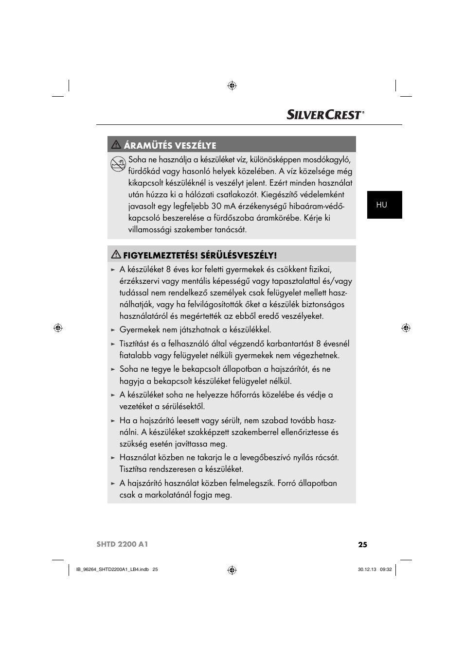 Figyelmeztetés! sérülésveszély, Gyermekek nem játszhatnak a készülékkel | Silvercrest SHTD 2200 A1 User Manual | Page 28 / 74
