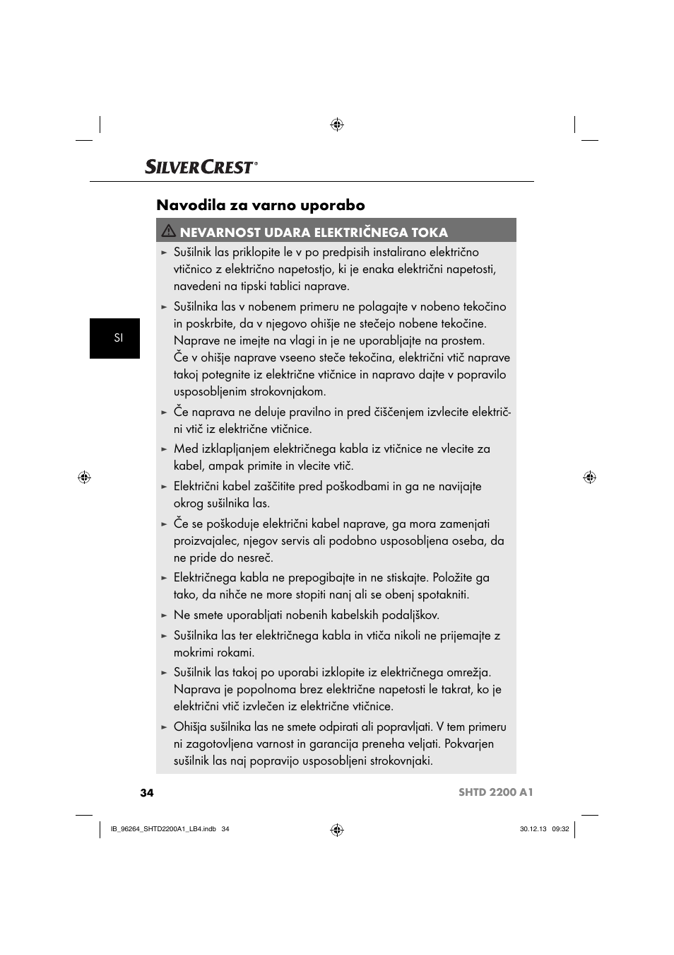 Navodila za varno uporabo, Nevarnost udara električnega toka, Ne smete uporabljati nobenih kabelskih podaljškov | Silvercrest SHTD 2200 A1 User Manual | Page 37 / 74