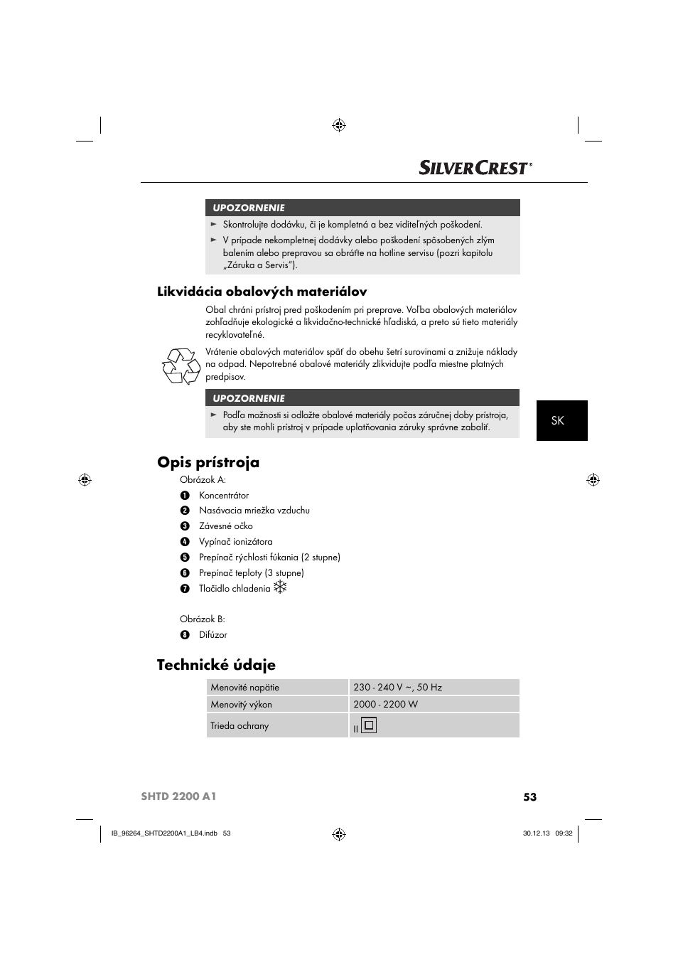 Opis prístroja, Technické údaje, Likvidácia obalových materiálov | Silvercrest SHTD 2200 A1 User Manual | Page 56 / 74