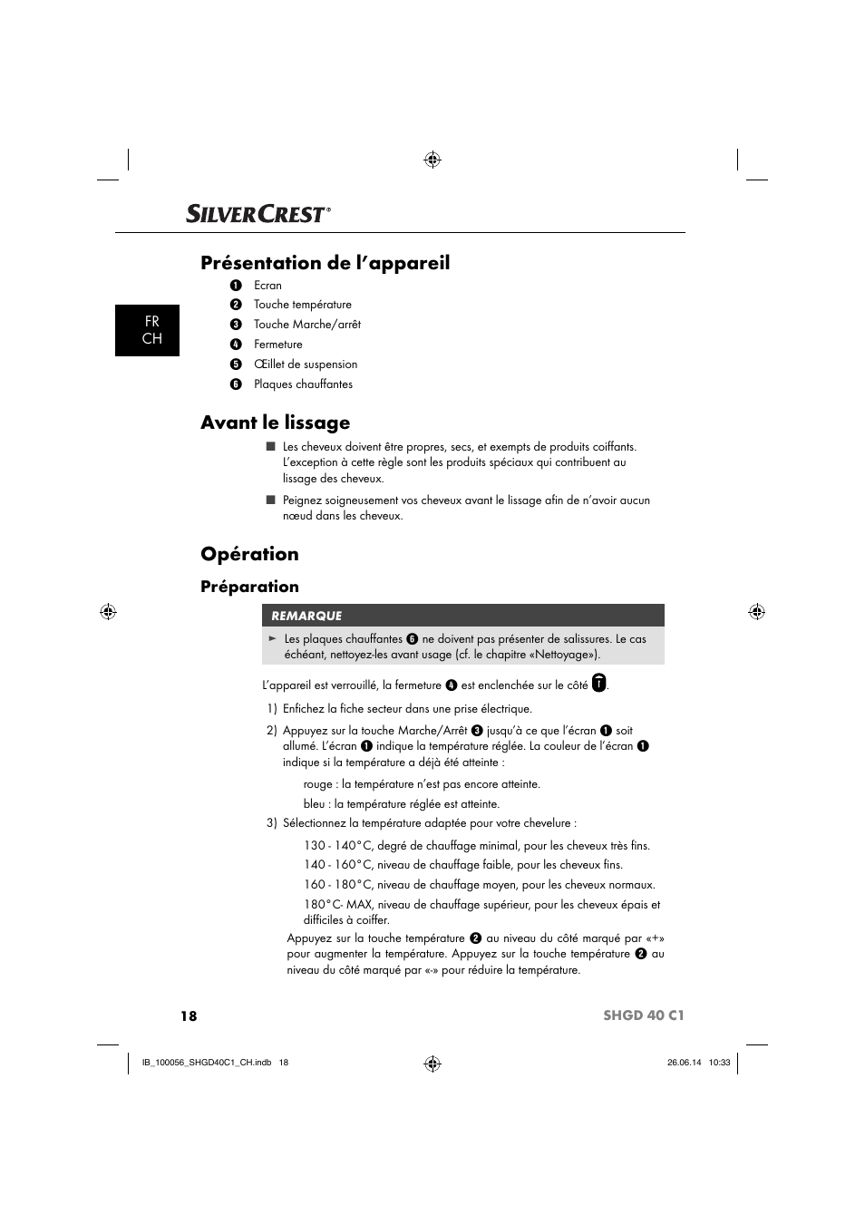 Présentation de l’appareil, Avant le lissage, Opération | Préparation, Fr ch | Silvercrest SHGD 40 C1 User Manual | Page 21 / 51