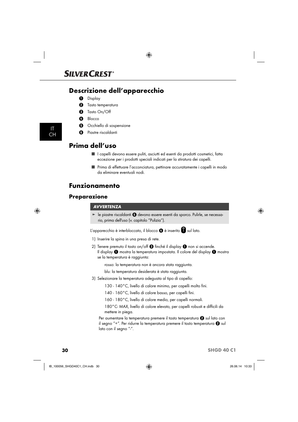 Descrizione dell’apparecchio, Prima dell’uso, Funzionamento | Preparazione, It ch | Silvercrest SHGD 40 C1 User Manual | Page 33 / 51