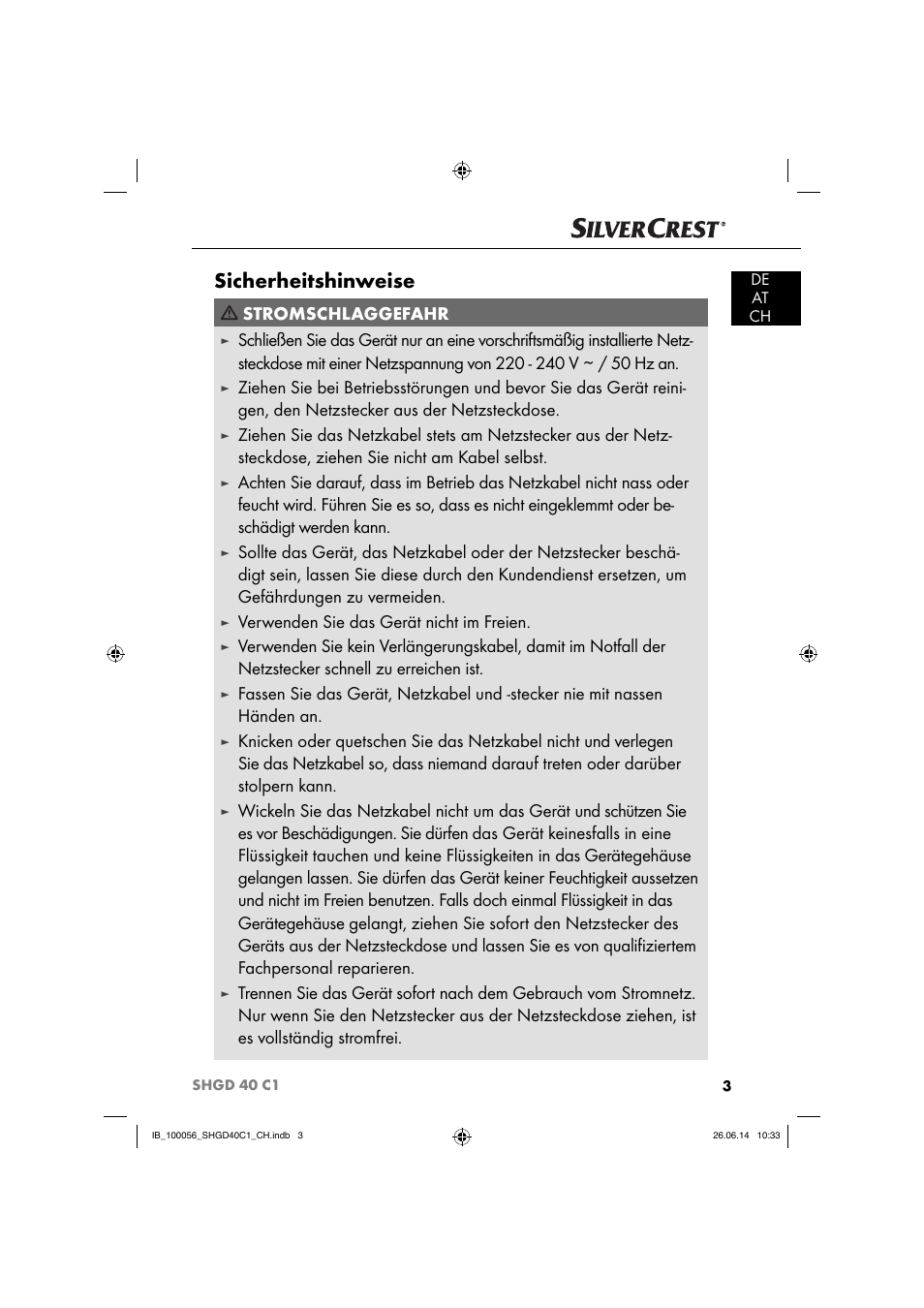 Sicherheitshinweise, Stromschlaggefahr, Verwenden sie das gerät nicht im freien | Silvercrest SHGD 40 C1 User Manual | Page 6 / 51