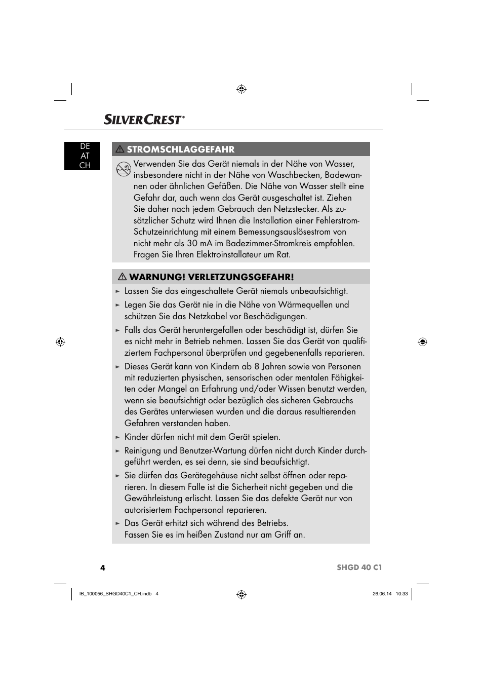 Kinder dürfen nicht mit dem gerät spielen | Silvercrest SHGD 40 C1 User Manual | Page 7 / 51