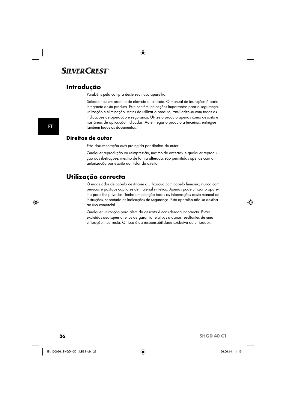 Introdução, Utilização correcta, Direitos de autor | Silvercrest SHGD 40 C1 User Manual | Page 29 / 63