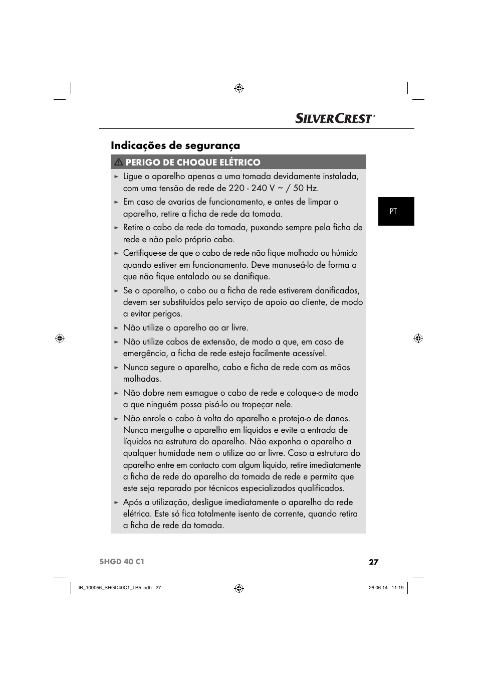 Indicações de segurança, Perigo de choque elétrico, Não utilize o aparelho ao ar livre | Silvercrest SHGD 40 C1 User Manual | Page 30 / 63