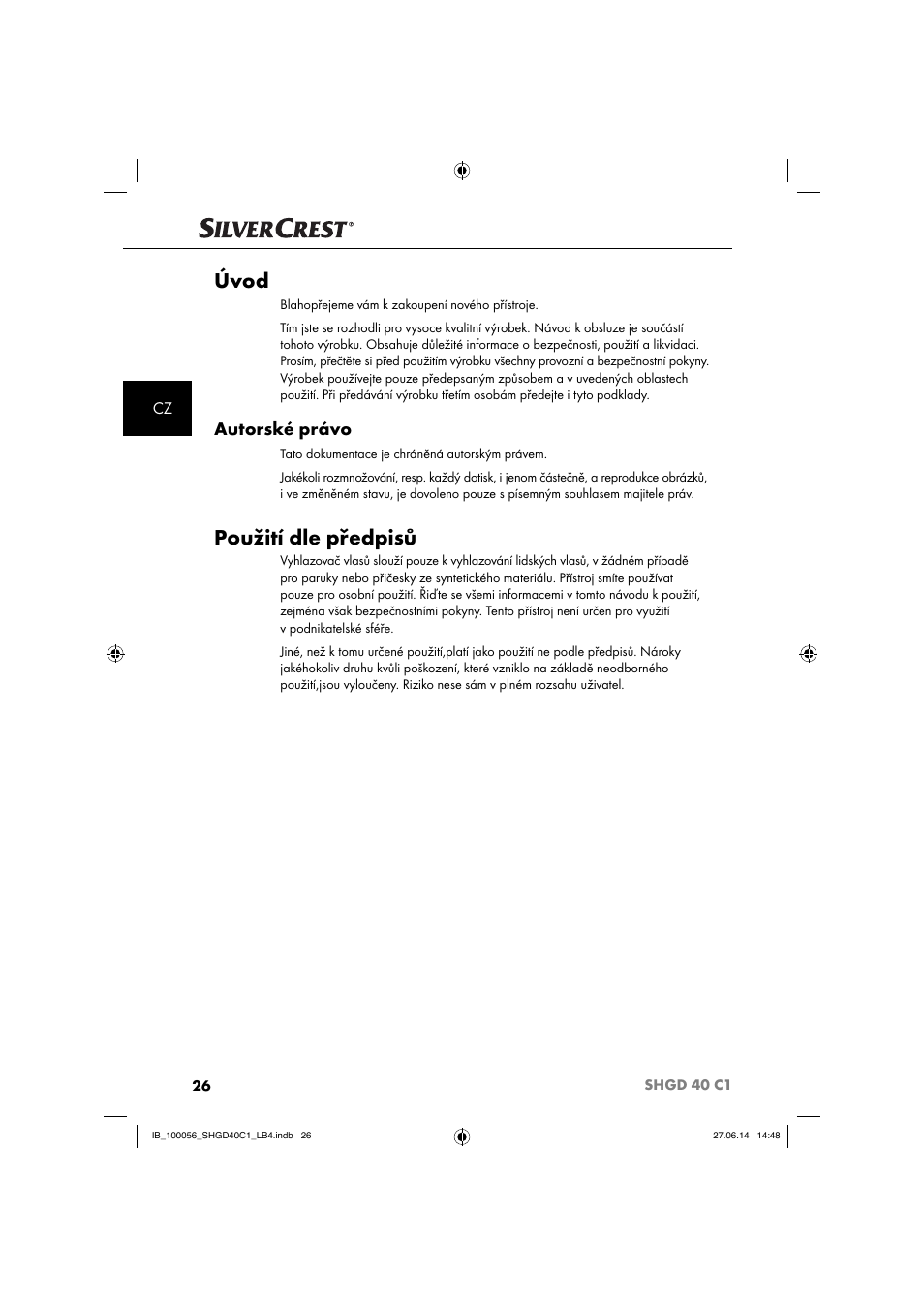 Úvod, Použití dle předpisů, Autorské právo | Silvercrest SHGD 40 C1 User Manual | Page 29 / 63