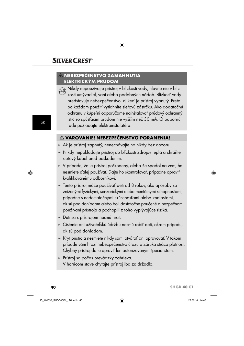 Deti sa s prístrojom nesmú hrať | Silvercrest SHGD 40 C1 User Manual | Page 43 / 63