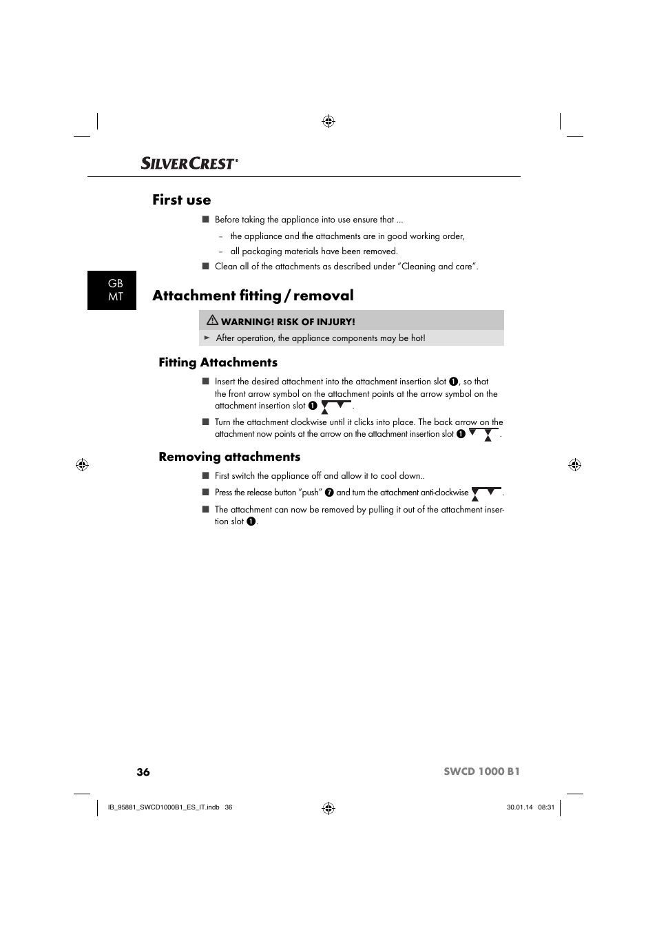 First use, Attachment ﬁ tting / removal, Fitting attachments | Removing attachments, Gb mt | Silvercrest SWCD 1000 B1 User Manual | Page 39 / 59