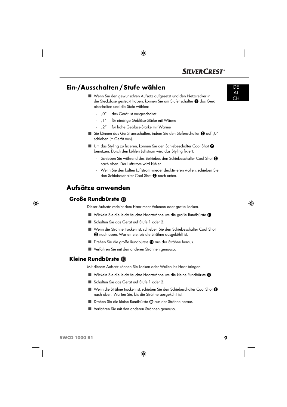 Ein-/ausschalten / stufe wählen, Aufsätze anwenden, Große rundbürste | Kleine rundbürste, De at ch | Silvercrest SWCD 1000 B1 User Manual | Page 12 / 59