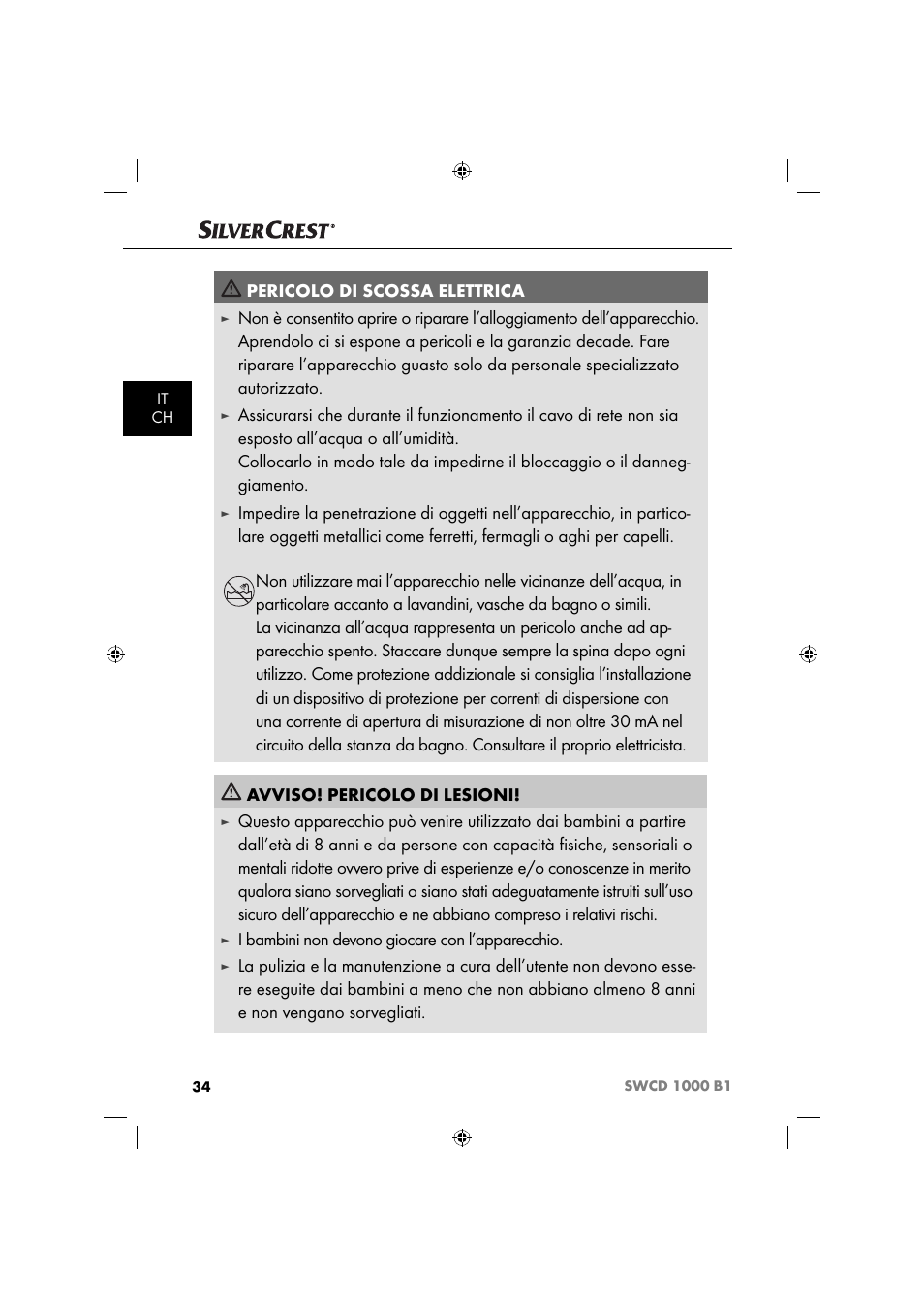 Pericolo di scossa elettrica, I bambini non devono giocare con l’apparecchio | Silvercrest SWCD 1000 B1 User Manual | Page 37 / 59