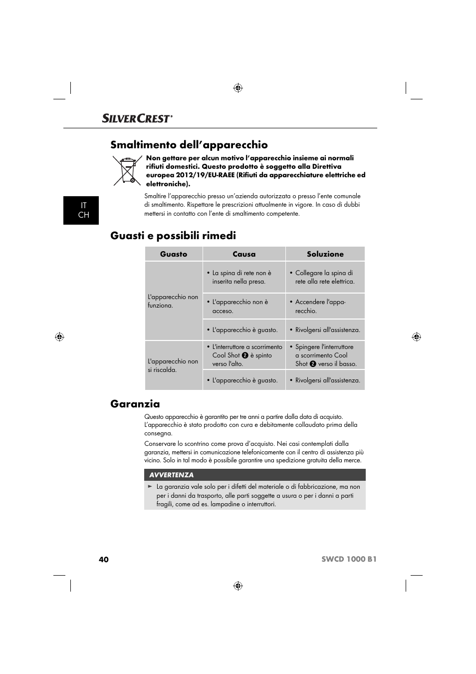 Smaltimento dell’apparecchio, Guasti e possibili rimedi, Garanzia | It ch | Silvercrest SWCD 1000 B1 User Manual | Page 43 / 59