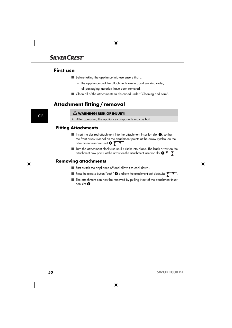 First use, Attachment ﬁ tting / removal, Fitting attachments | Removing attachments | Silvercrest SWCD 1000 B1 User Manual | Page 53 / 59