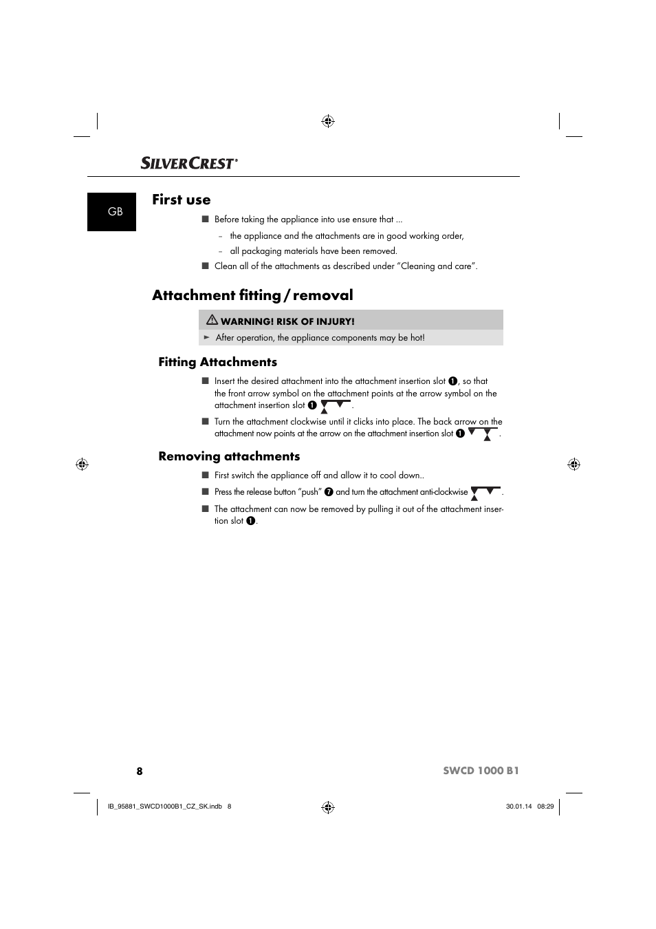 First use, Attachment ﬁ tting / removal, Fitting attachments | Removing attachments | Silvercrest SWCD 1000 B1 User Manual | Page 11 / 59