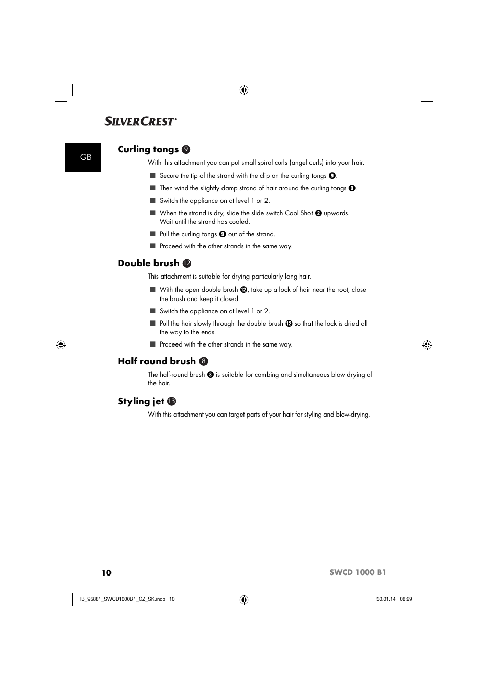 Curling tongs, Double brush, Half round brush | Styling jet | Silvercrest SWCD 1000 B1 User Manual | Page 13 / 59