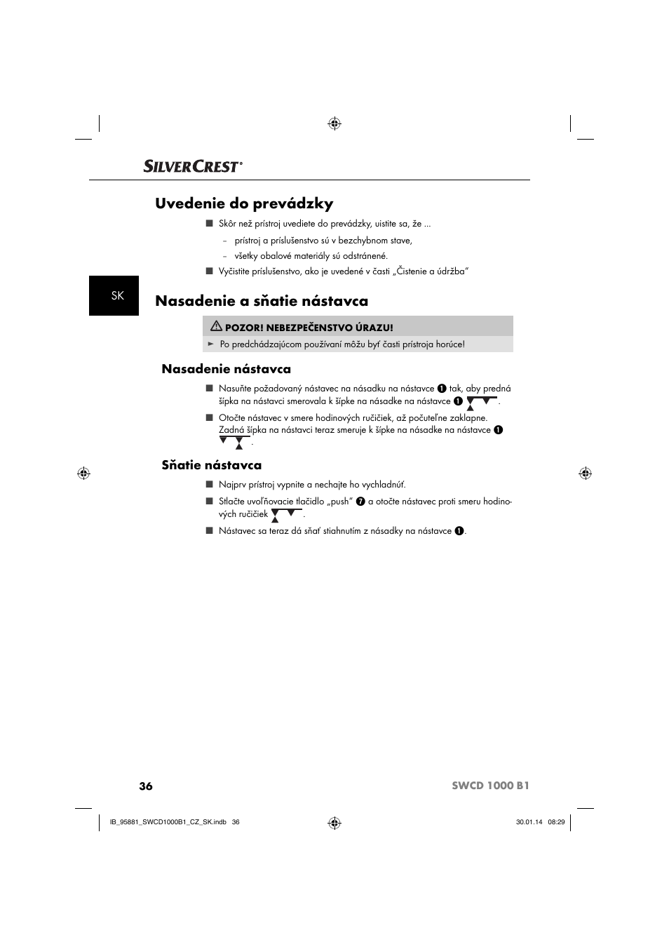 Uvedenie do prevádzky, Nasadenie a sňatie nástavca, Nasadenie nástavca | Sňatie nástavca | Silvercrest SWCD 1000 B1 User Manual | Page 39 / 59