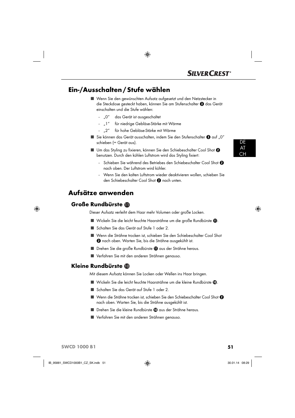 Ein-/ausschalten / stufe wählen, Aufsätze anwenden, Große rundbürste | Kleine rundbürste, De at ch | Silvercrest SWCD 1000 B1 User Manual | Page 54 / 59