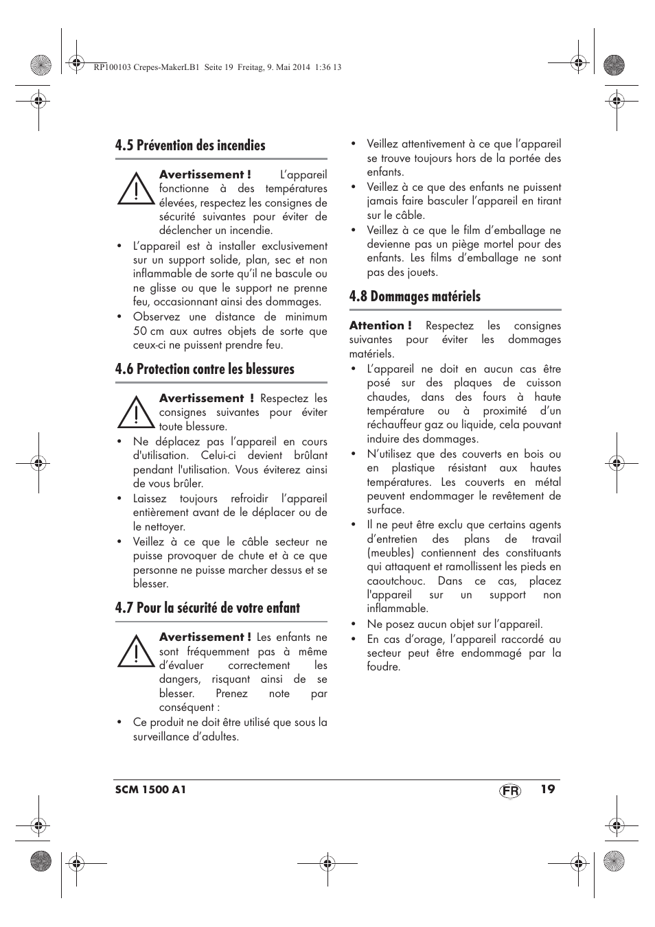 5 prévention des incendies, 6 protection contre les blessures, 7 pour la sécurité de votre enfant | 8 dommages matériels | Silvercrest SCM 1500 A1 User Manual | Page 21 / 54