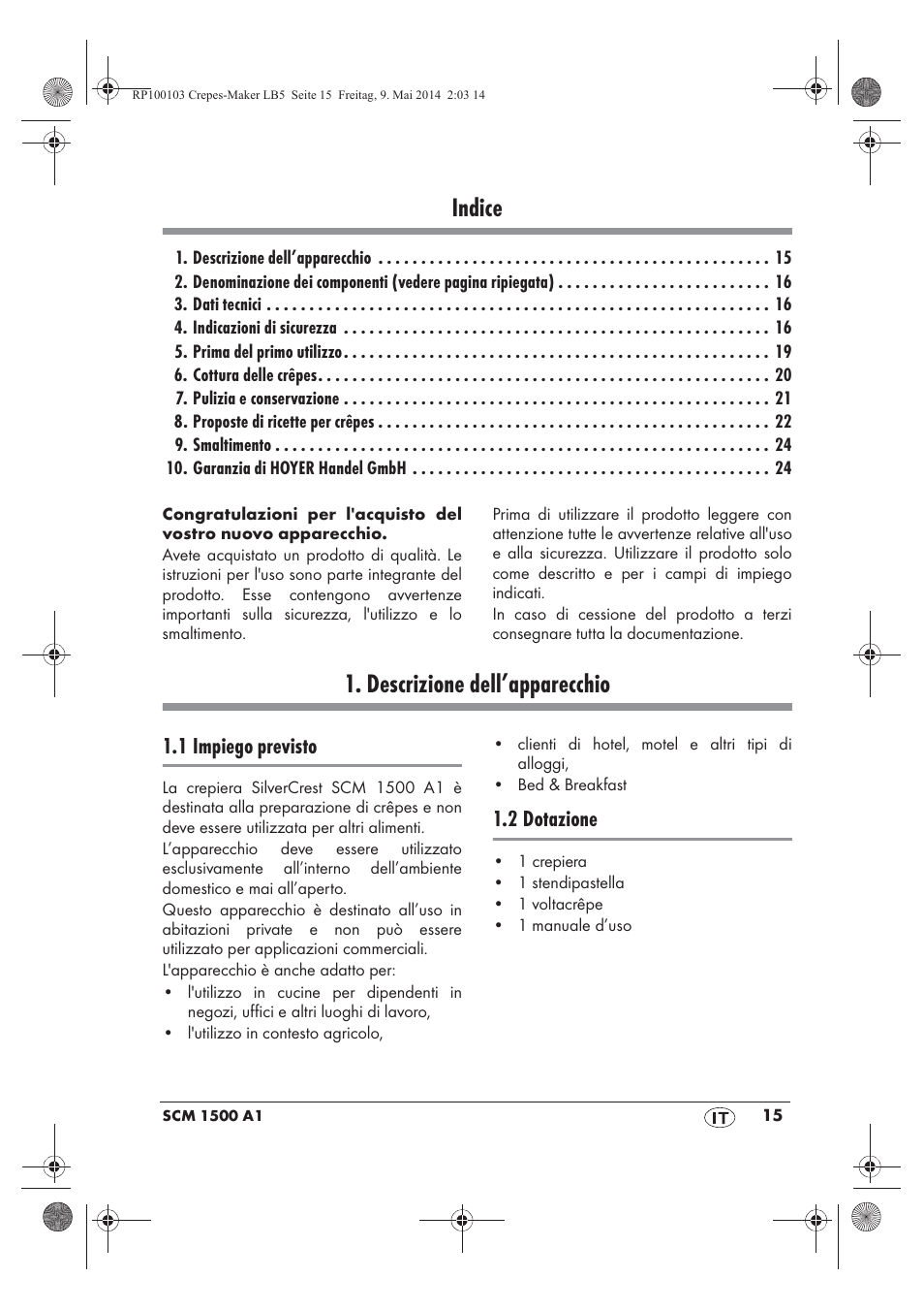 Indice, Descrizione dell’apparecchio, 1 impiego previsto | 2 dotazione | Silvercrest SCM 1500 A1 User Manual | Page 17 / 66