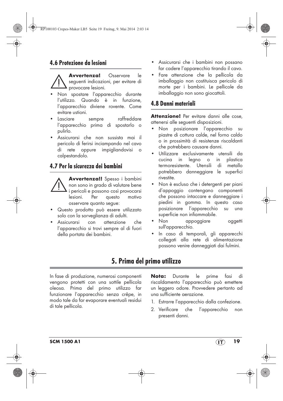 Prima del primo utilizzo, 6 protezione da lesioni, 7 per la sicurezza dei bambini | 8 danni materiali | Silvercrest SCM 1500 A1 User Manual | Page 21 / 66
