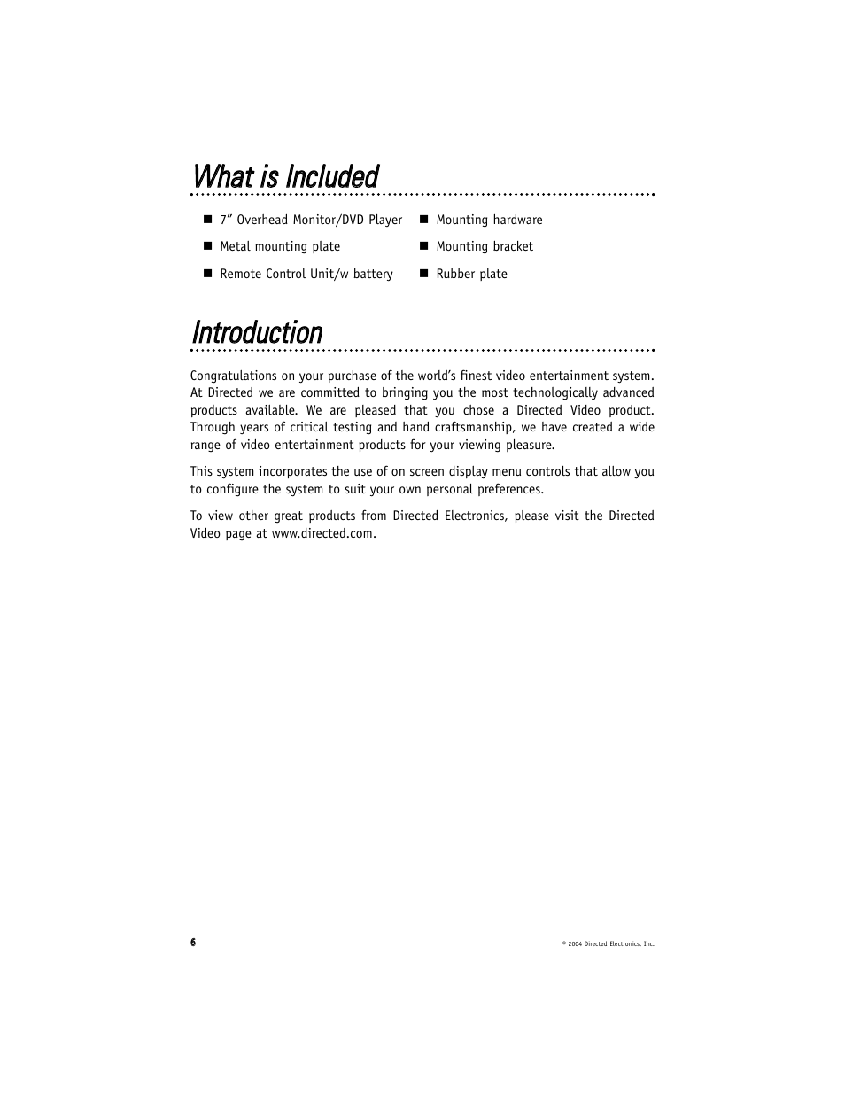 Wwhhaatt iiss iinncclluuddeedd, Iinnttrroodduuccttiioonn | Directed Electronics OHD070 User Manual | Page 6 / 47