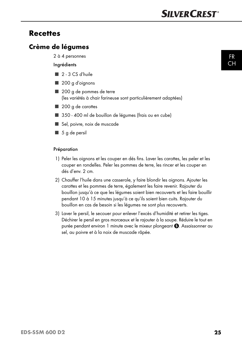 Recettes, Crème de légumes, Fr ch | Silvercrest EDS - SSM 600 D2 User Manual | Page 28 / 59