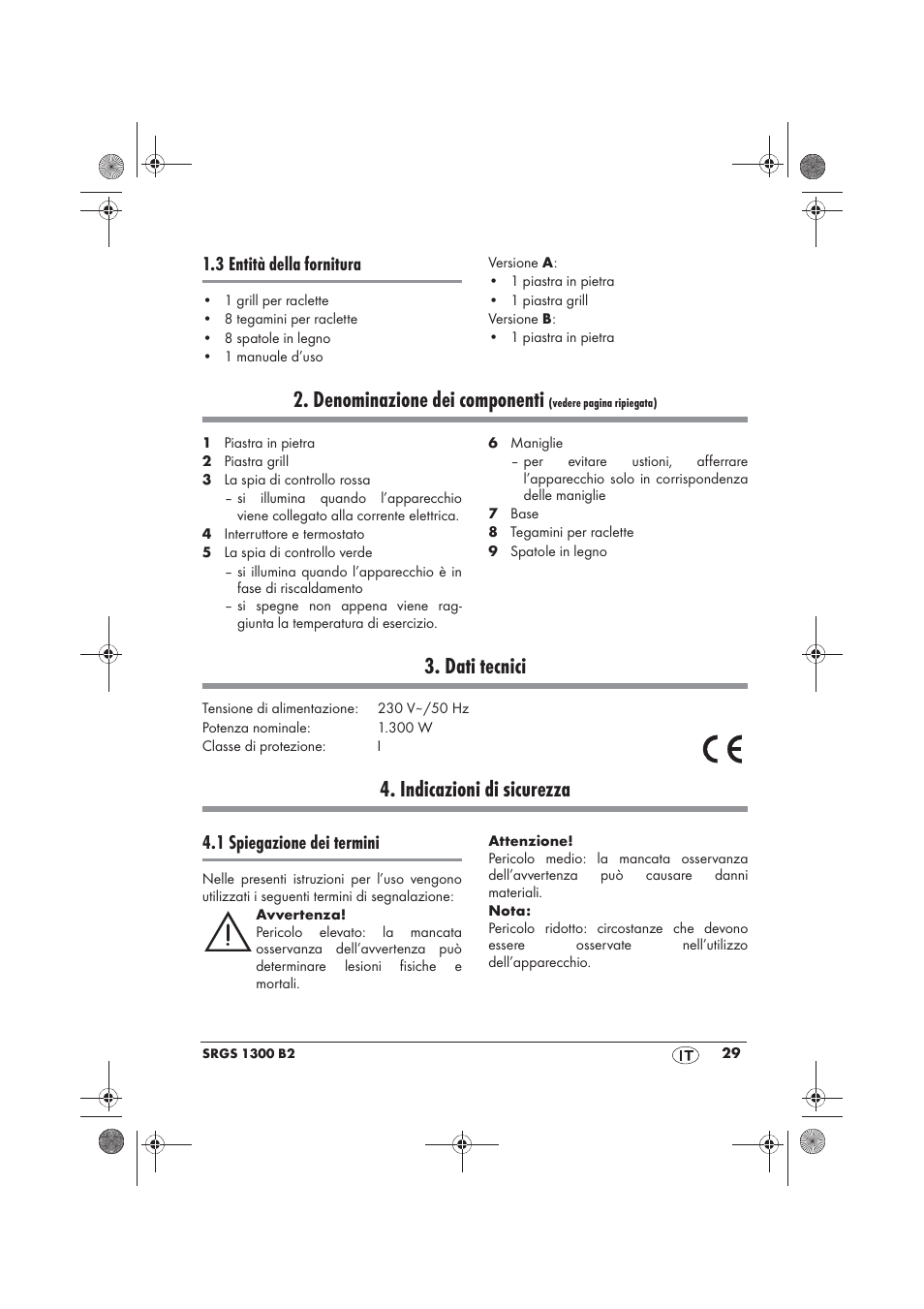 Denominazione dei componenti, Dati tecnici, Indicazioni di sicurezza | 3 entità della fornitura, 1 spiegazione dei termini | Silvercrest SRGS 1300 B2 User Manual | Page 31 / 54