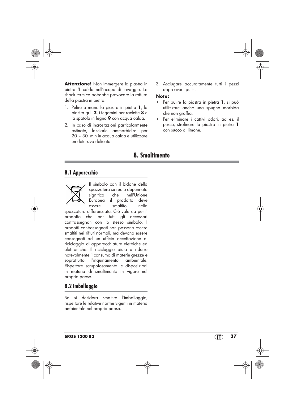 Smaltimento, 1 apparecchio, 2 imballaggio | Silvercrest SRGS 1300 B2 User Manual | Page 39 / 54