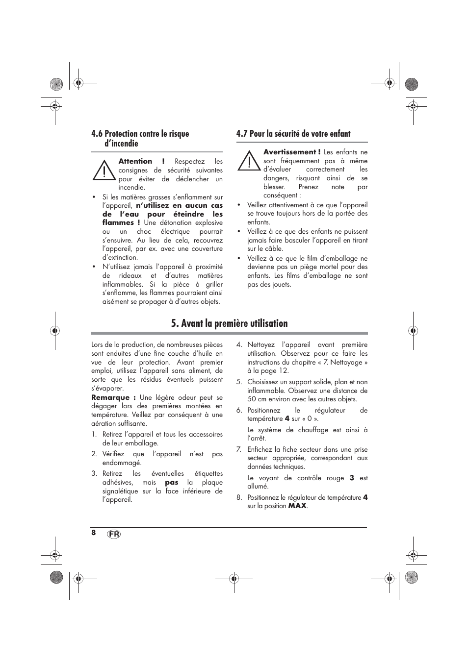 Avant la première utilisation, 6 protection contre le risque d’incendie, 7 pour la sécurité de votre enfant | Silvercrest SRGS 1300 B2 User Manual | Page 10 / 54