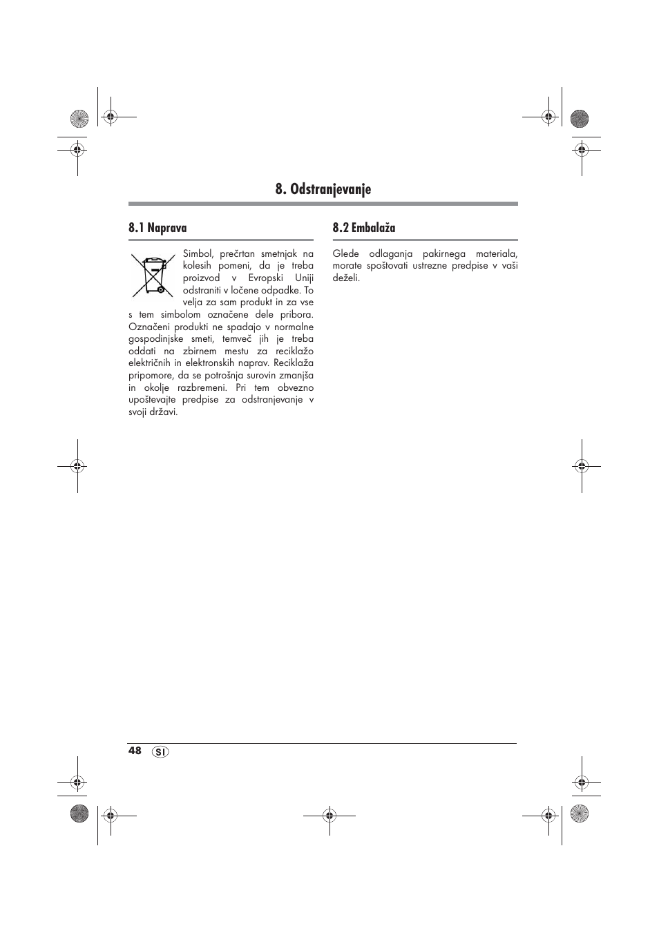 Odstranjevanje | Silvercrest SRGS 1300 B2 User Manual | Page 50 / 86
