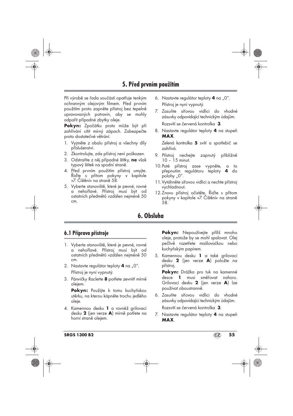 Před prvním použitím, Obsluha, 1 příprava přístroje | Silvercrest SRGS 1300 B2 User Manual | Page 57 / 86