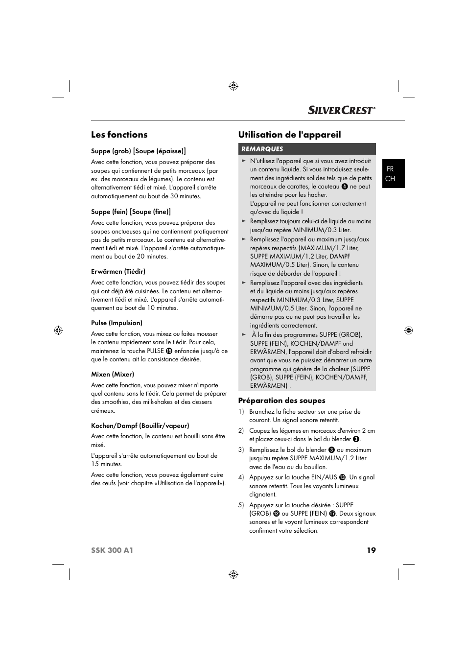 Les fonctions, Utilisation de l'appareil | Silvercrest SSK 300 A1 User Manual | Page 22 / 60