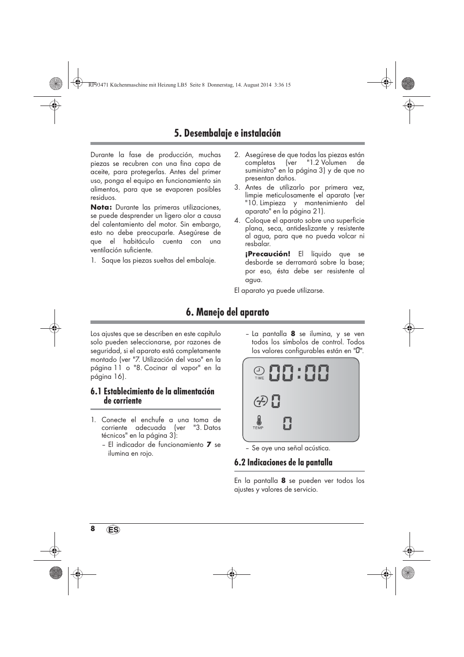 Desembalaje e instalación, Manejo del aparato, 1 establecimiento de la alimentación de corriente | 2 indicaciones de la pantalla | Silvercrest SKMH 1100 A1 User Manual | Page 10 / 130