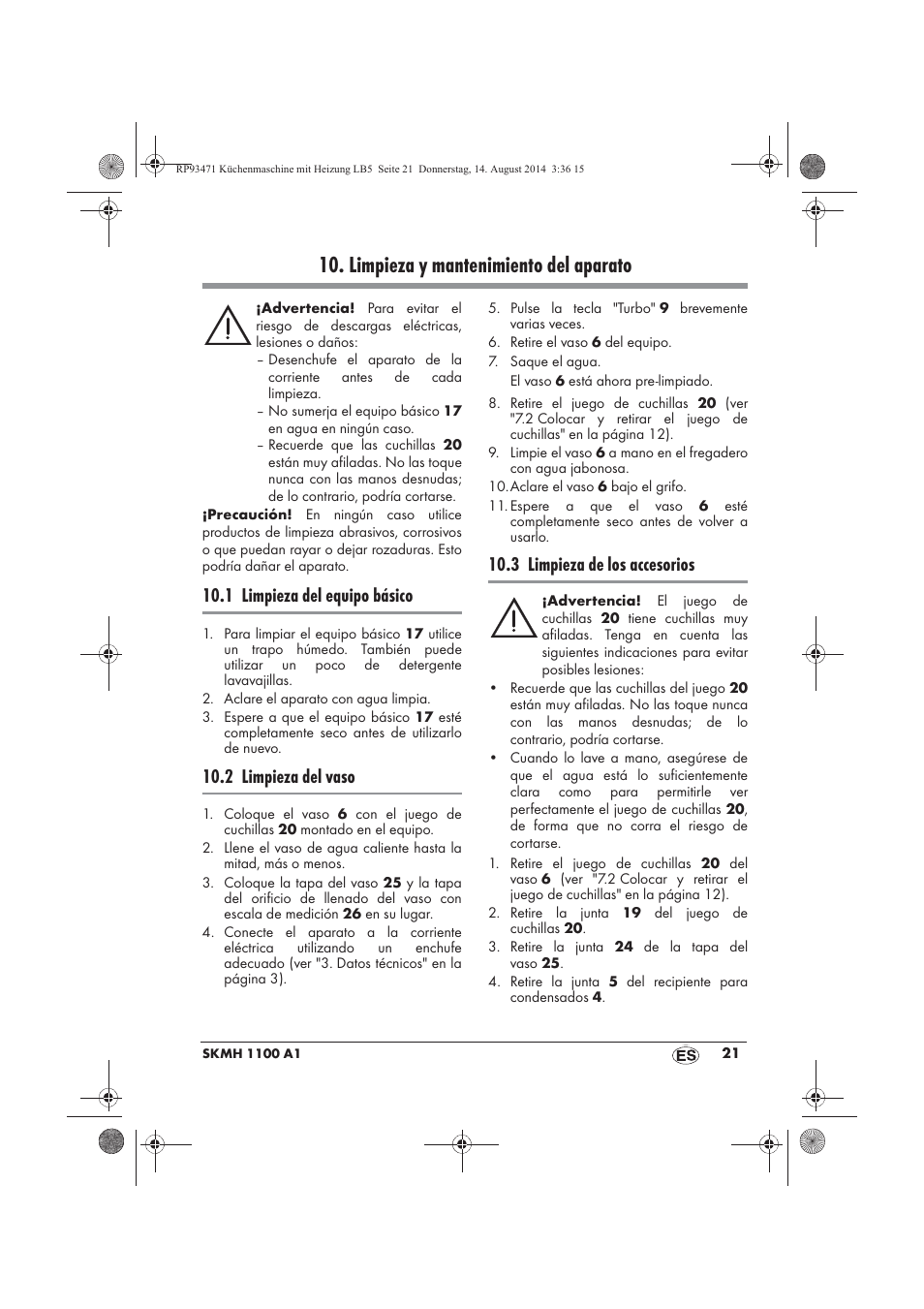 Limpieza y mantenimiento del aparato, 1 limpieza del equipo básico, 2 limpieza del vaso | 3 limpieza de los accesorios | Silvercrest SKMH 1100 A1 User Manual | Page 23 / 130