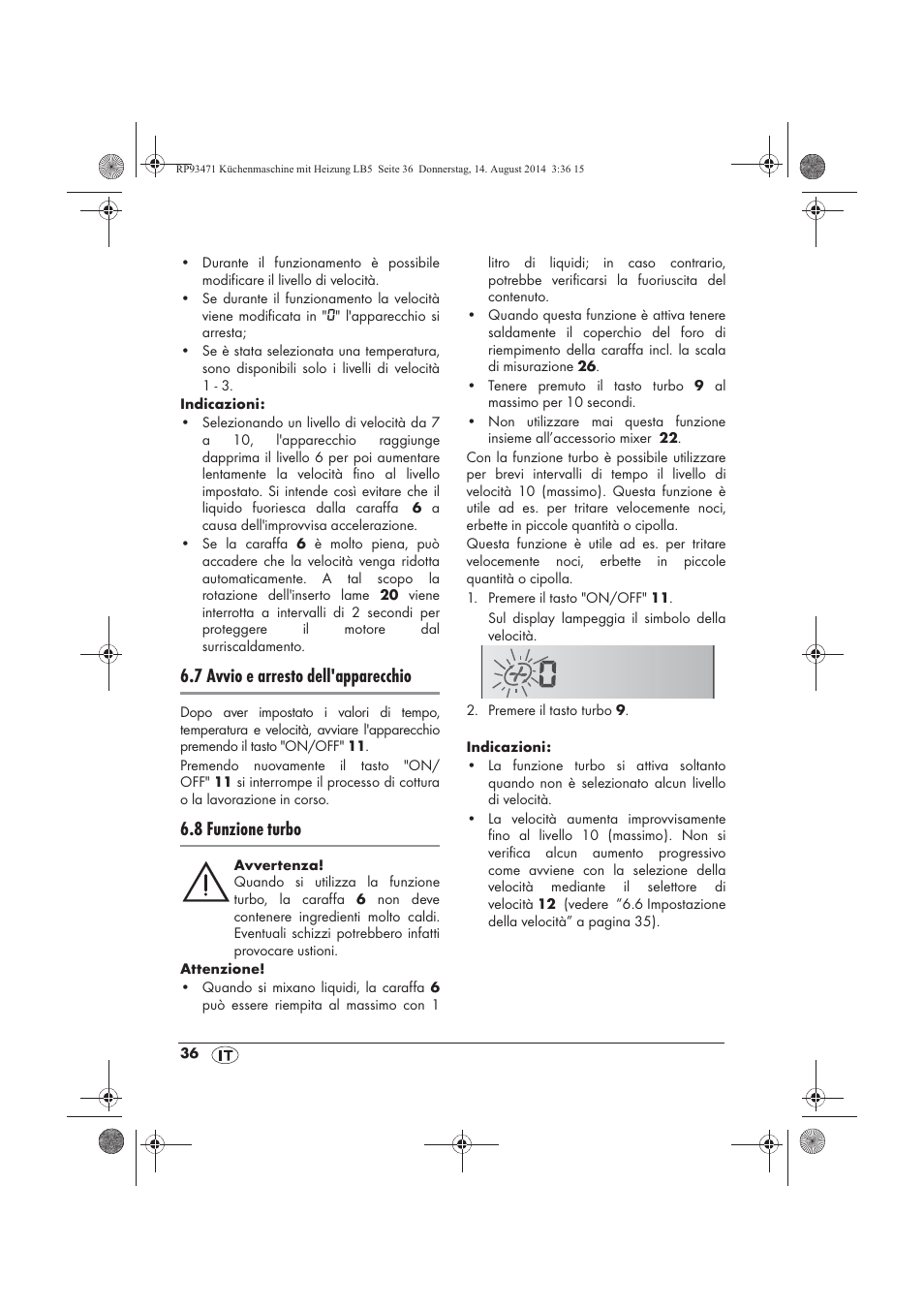 7 avvio e arresto dell'apparecchio, 8 funzione turbo | Silvercrest SKMH 1100 A1 User Manual | Page 38 / 130