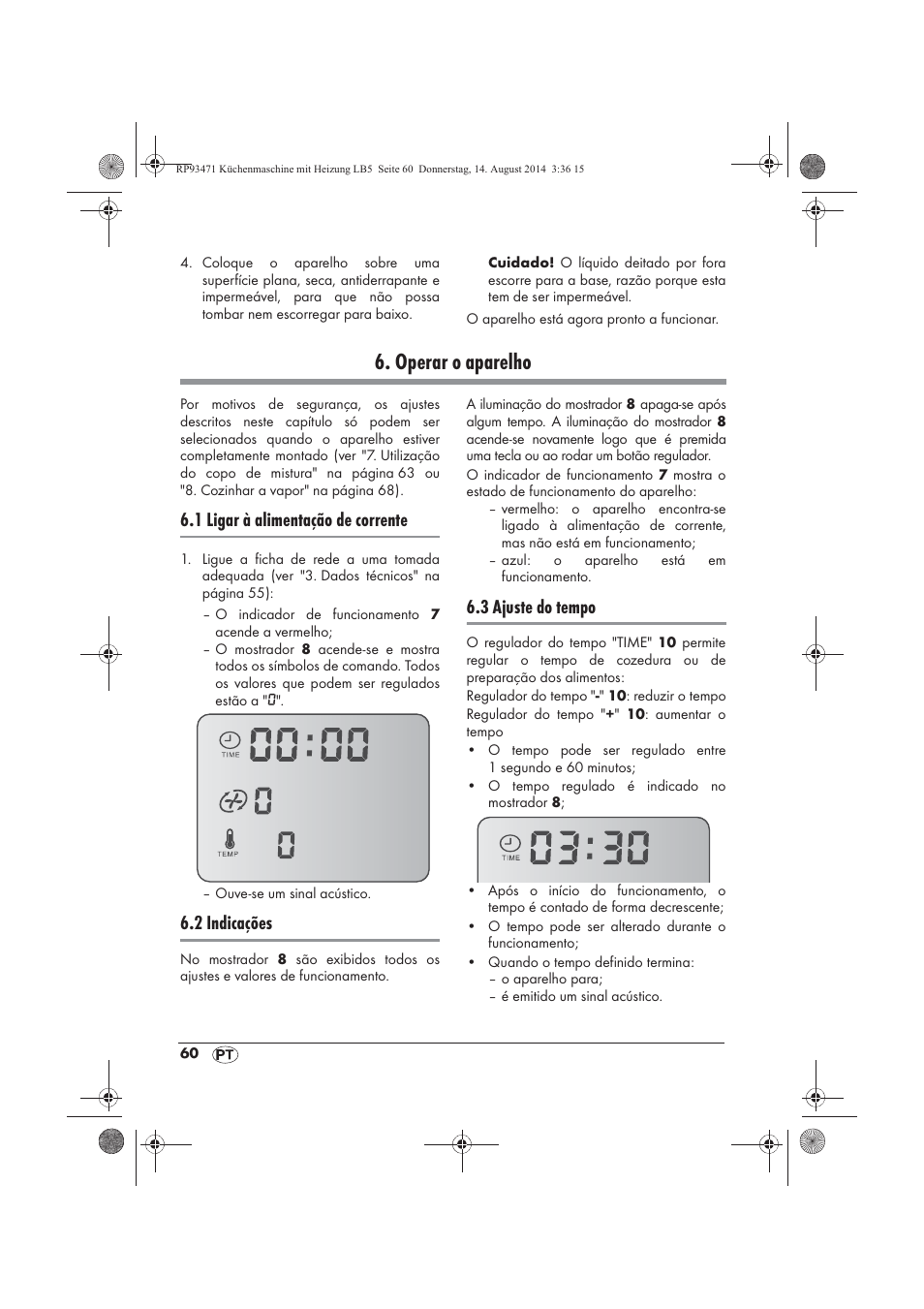 Operar o aparelho, 1 ligar à alimentação de corrente, 2 indicações | 3 ajuste do tempo | Silvercrest SKMH 1100 A1 User Manual | Page 62 / 130