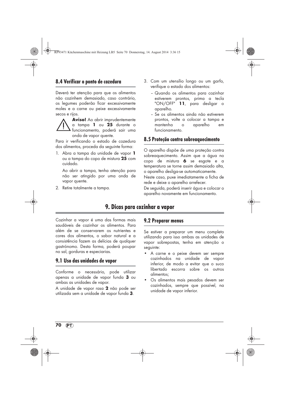 Dicas para cozinhar a vapor, 4 verificar o ponto de cozedura, 5 proteção contra sobreaquecimento | 1 uso das unidades de vapor, 2 preparar menus | Silvercrest SKMH 1100 A1 User Manual | Page 72 / 130
